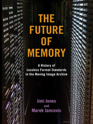 cover image of The Future of Memory